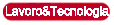 Lavoro & Tecnologia